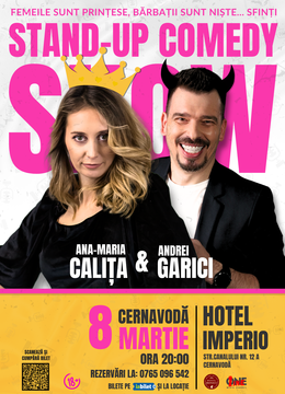 Cernavodă: Prințese și… Sfinți | Stand Up Comedy cu Ana-Maria Calița și Andrei Garici