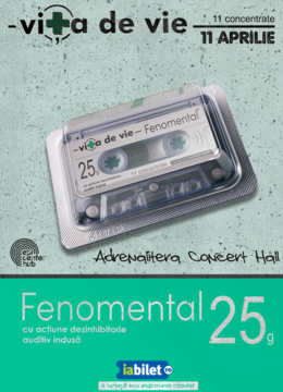 Buzau: Vita de Vie • Concert aniversar "Fenomental" •