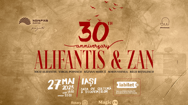 Iași: Alifantis & Zan 30 de ani