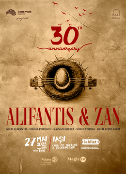 Iași: Alifantis & Zan 30 de ani