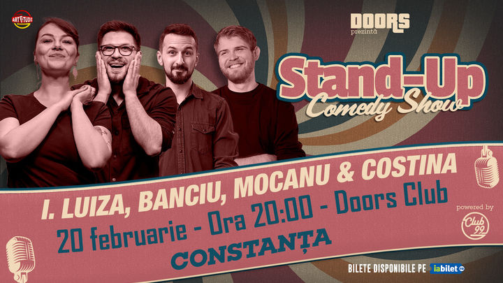 Constanta: Ioana Luiza, Banciu, Mocanu & Tudor Costina | Stand Up Comedy Show