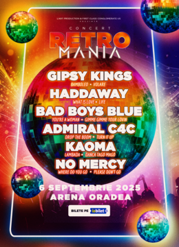 Oradea: Concert Retro Mania Arena