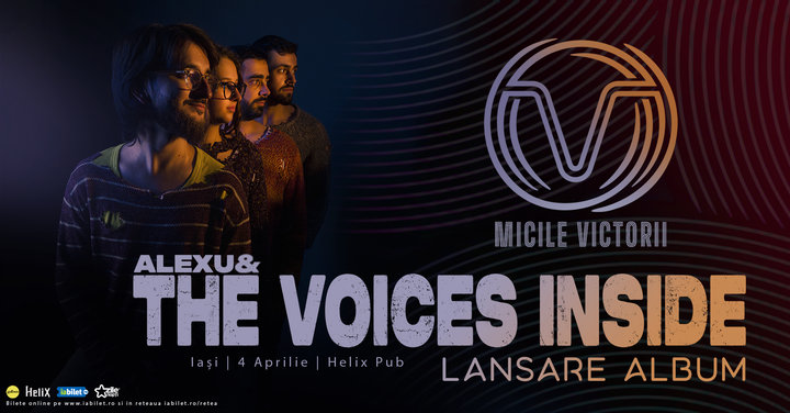 Iași: Alexu and The Voices Inside – Lansare album „Micile victorii”