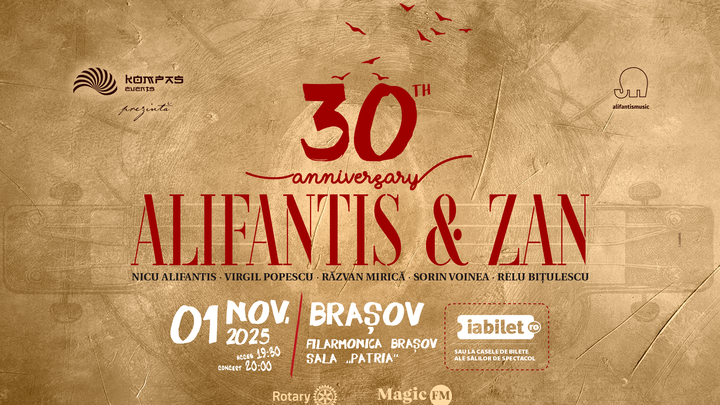 Brașov: Alifantis & Zan 30 de ani