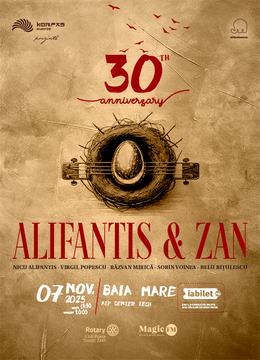 Baia-Mare: Alifantis & Zan 30 de ani
