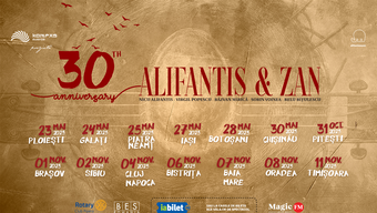 Turneu: Alifantis &amp; Zan 30 de ani