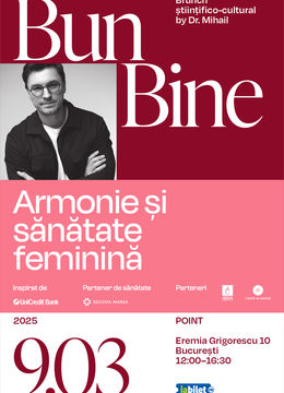 Bun Bine | Armonie și Sănătate feminină by Doctor Mihail