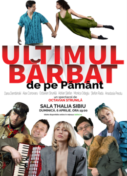 Sibiu: Ultimul barbat de pe Pamant