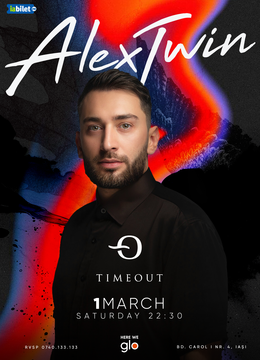 Iasi: Alex Twin @ TimeOut