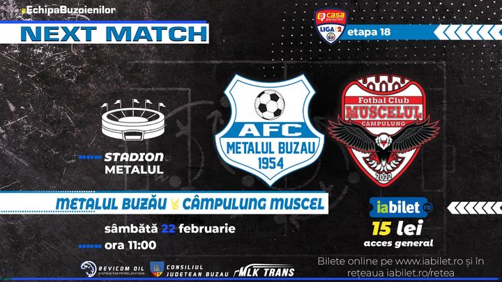 Metalul Buzău – AFC Câmpulung - Muscel 2022