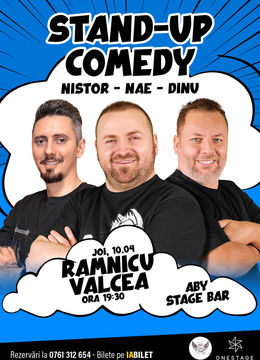 Râmnicu Vâlcea: Stand-up cu Nae Nicolae, Bogdan Nistor si Gabriel Dinu