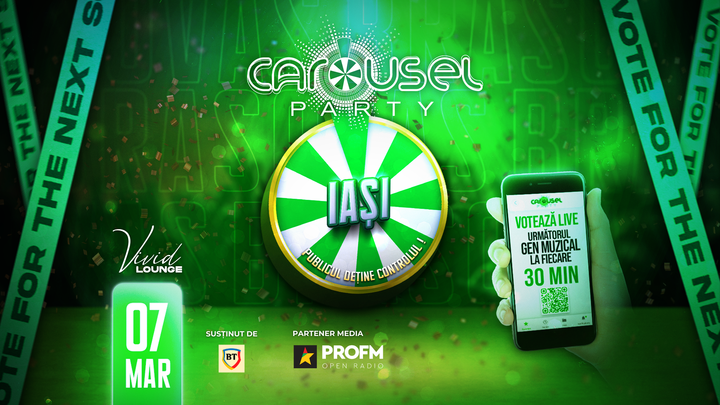 Iasi: Carousel Party