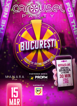 Bucuresti: Carousel Party