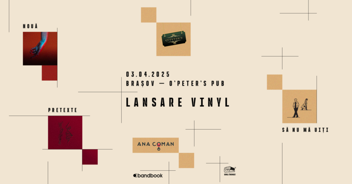 Brasov: Ana Coman • Lansare vinyl „Nouă pretexte să nu mă uiți”