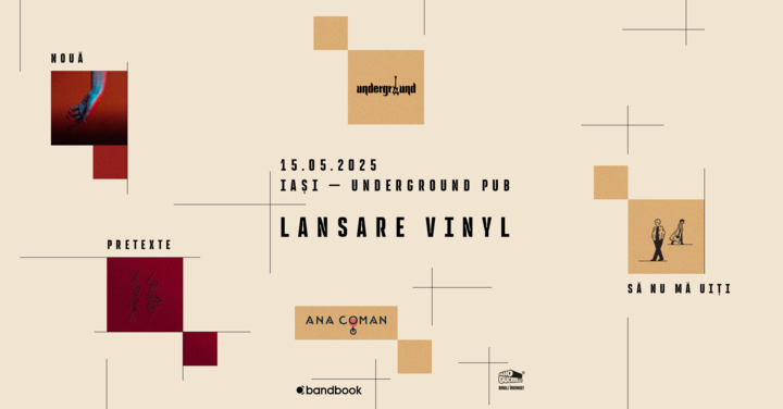 Iași: Ana Coman • Lansare vinyl „Nouă pretexte să nu mă uiți”