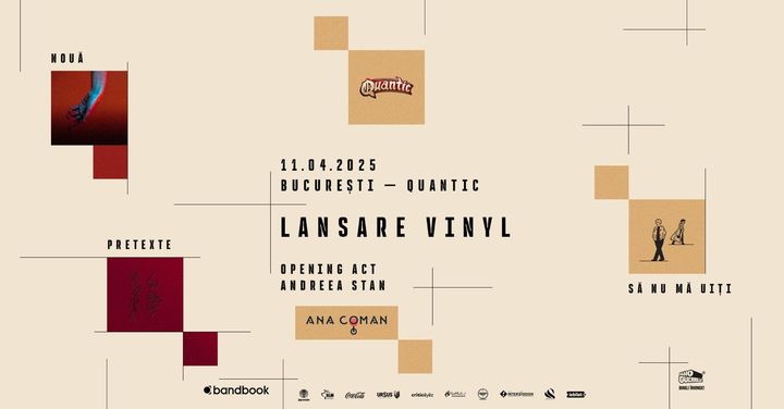 Ana Coman • Lansare vinyl „Nouă pretexte să nu mă uiți”