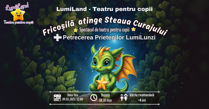 Fricoşilă atinge Steaua Curajului - spectacol de teatru interactiv 4+