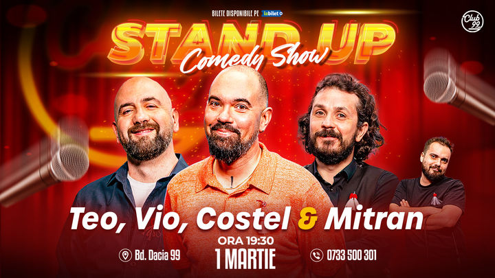 Stand up Comedy cu Teo, Vio, Costel - Mitran la Club 99