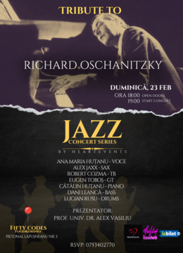 Iasi: HeartEvents Jazz Concert Series - Tribute to Richard Oschanitzky