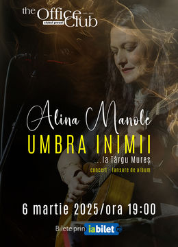 Târgu Mureș: Alina Manole - Umbra Inimii