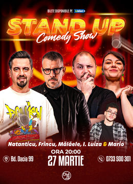 Stand up Comedy cu Natanticu, Frînculescu, Mălăele, Ioana Luiza - Mario Nistor la Club 99