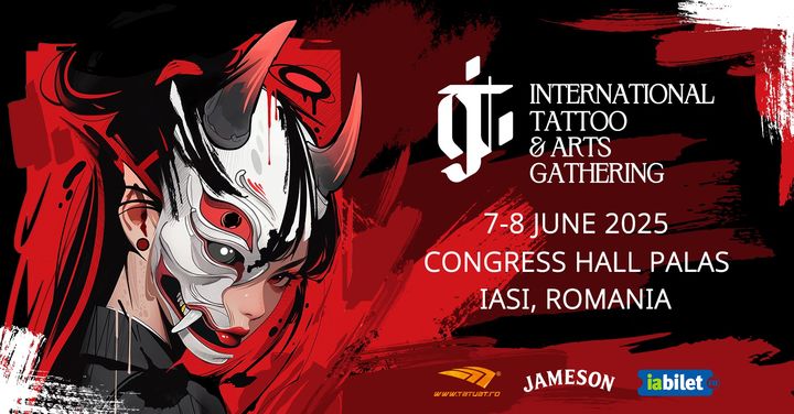 Iasi: International Tattoo&Arts Gathering