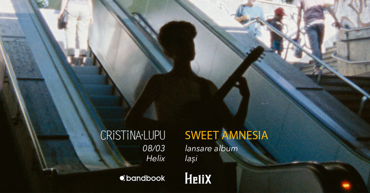 Iasi: Cristina Lupu • Lansare album „Sweet Amnesia”