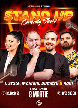 Stand up Comedy cu Ioana State, Mălăele, George Dumitru, Raul Gheba la Club 99