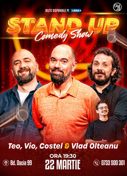 Stand up Comedy cu Teo, Vio, Costel - Vlad Olteanu la Club 99