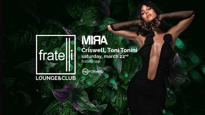 Iasi: Mira at Fratelli Lounge & Club