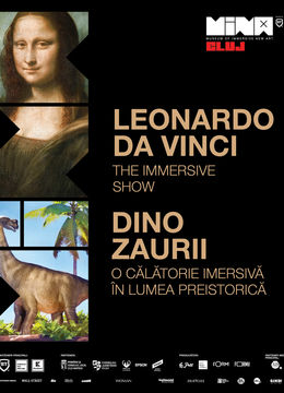 Da Vinci, The Immersive Show + Dinozaurii - O calatorie imersiva in Lumea Preistorica