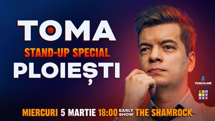 Ploiești: Stand-Up Comedy Special cu Toma Alexandru