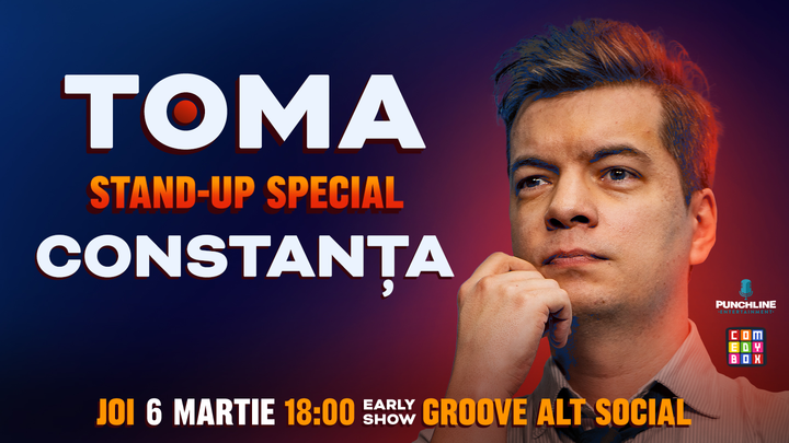 Constanta: Stand-Up Comedy Special cu Toma Alexandru - Early Show