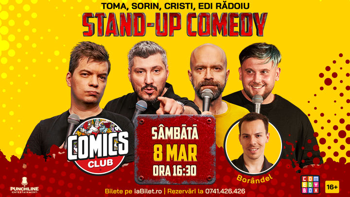 Stand-up cu Cristi, Toma, Sorin și Edi la ComicsClub!