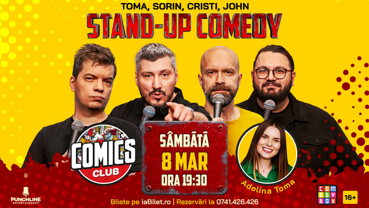 Stand-up cu Cristi, Toma, Sorin și John la ComicsClub!