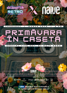 Generatia Retro - Primăvara în Casetă