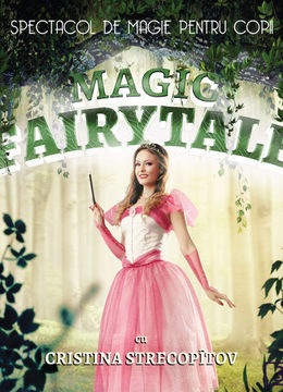 Magic Fairytale @ Hanu’ lui Manuc