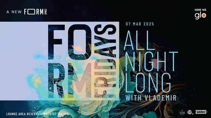 FORM Fridays: All Night Long with Vlademir