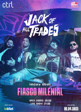 Jack of all Trades – Fiasco Milenial – Control - lansare album