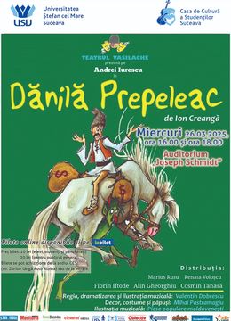 Suceava: Teatru pentru copii „Dănilă Prepeleac”