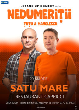 Satu Mare: Stand-up Comedy - Dan Tutu si Cristi Manolescu