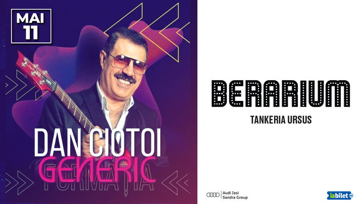 Iași: Concert Dan Ciotoi & Formația Generic