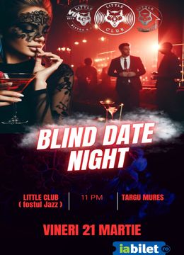 Târgu Mureș: Blind Date Night