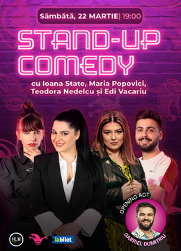 The Fool: Stand-up comedy cu Maria Popovici, Ioana State, Teodora Nedelcu și Edi Vacariu