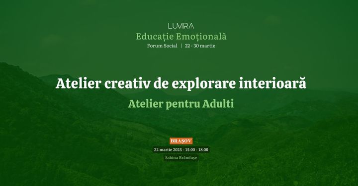 Brasov: Atelier creativ de explorare interioară - pentru adulți