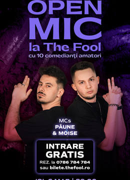 Open Mic The Fool: MCs Moise & Păune