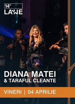 Diana Matei & Taraful Cleante@14th Lane