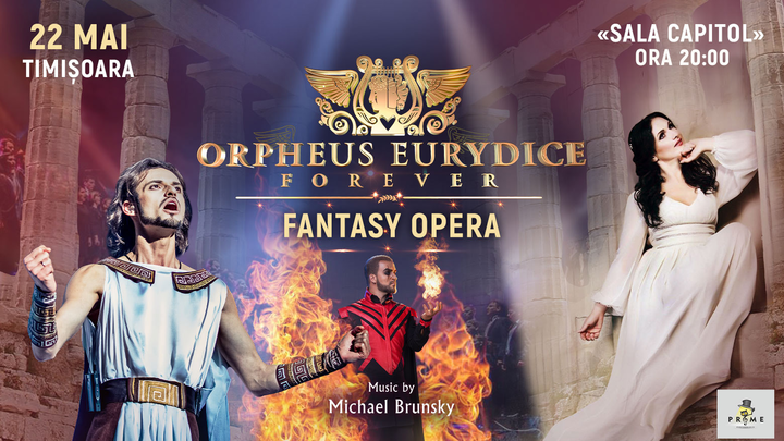 Timisoara: Fantasy Opera „Orfeu și Euridice pentru totdeauna”