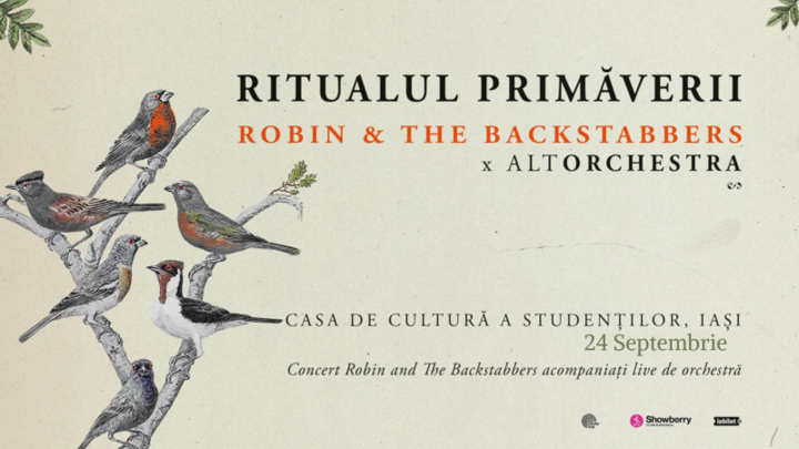 Iasi: Robin and The Backstabbers x AltOrchestra • Ritualul Primaverii •