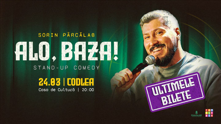 Codlea: Stand-Up Comedy cu Sorin Pârcălab "Alo, baza!"